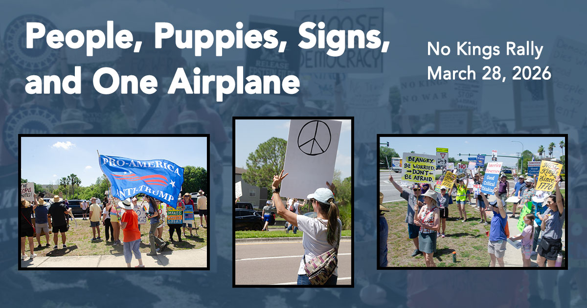People, Puppies, SIgns, and One Airplane of No Kings, Brandon, Florida, March 28, 2026